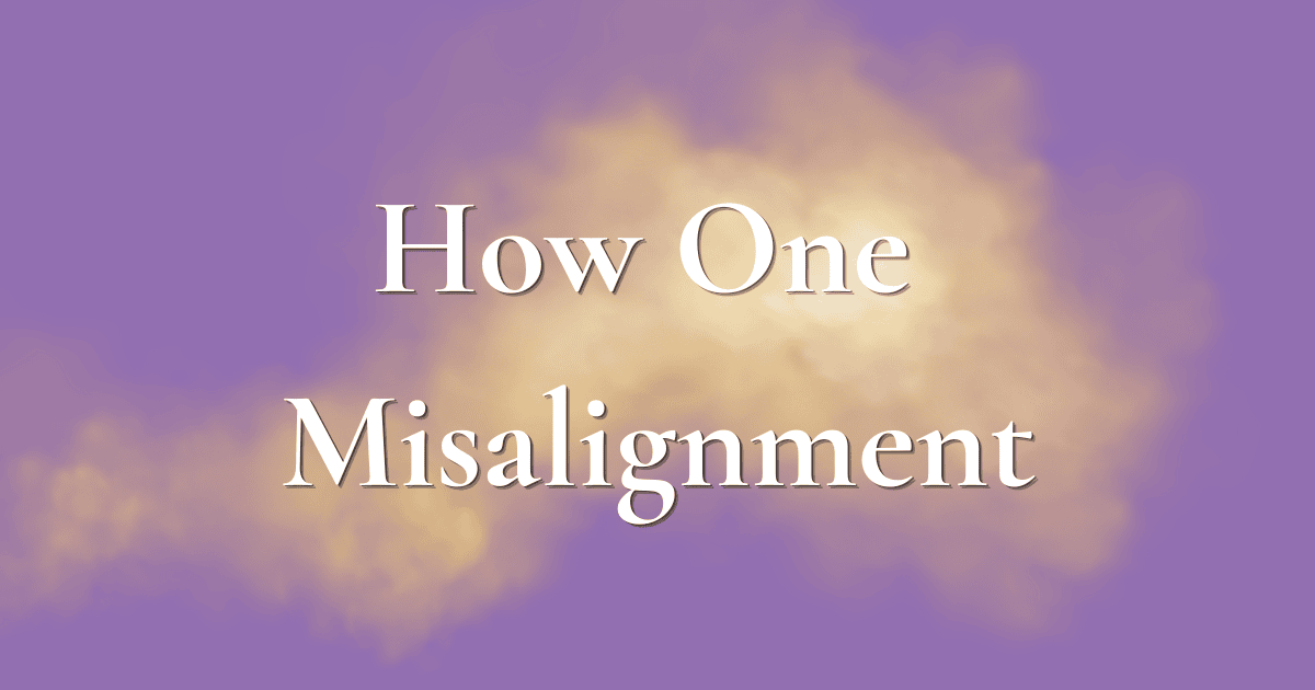 Misalignment